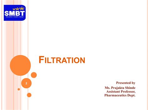 Microteaching on terms used in filtration .Pharmaceutical Engineering | PPT