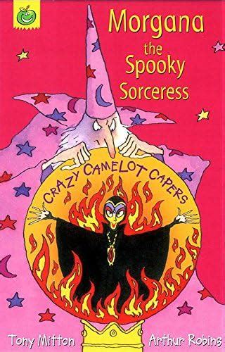 Buy Morgana The Spooker Sorceress (Crazy Camelot) Book Online at Low ...