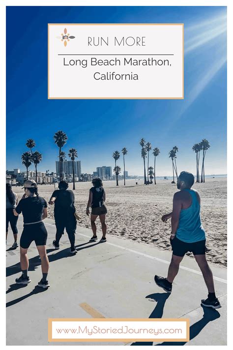 Run the Long Beach Marathon - My Storied Journeys