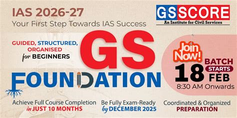 Best UPSC/IAS Coaching Institute in Delhi 2026-27 - GS SCORE