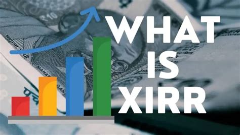 एक्सआईआरआर (XIRR) क्या है | Understanding XIRR in Mutual Funds - Mutual ...