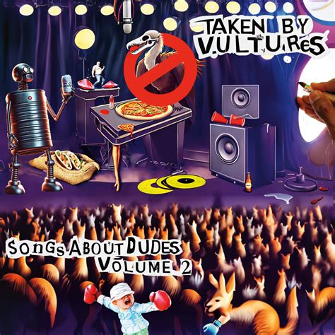 Upcoming Releases - Taken By Vultures - Songs About Dudes, Volume 2 | Punk Rock Theory