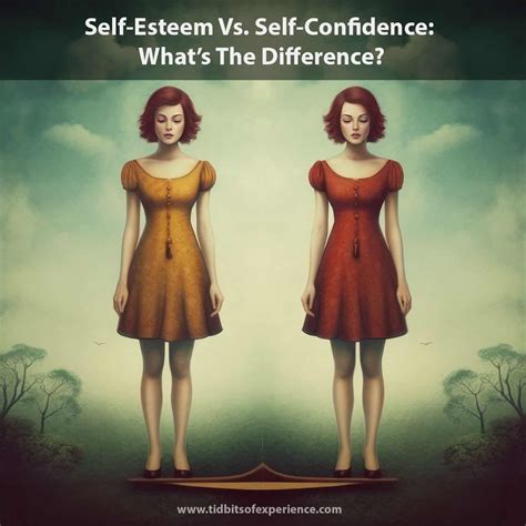 Self-Esteem Vs. Self-Confidence: Understanding The Difference And ...