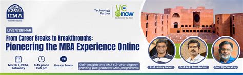 From Career Breaks to Breakthroughs: Pioneering the MBA Experience ...