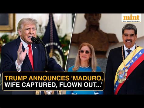 Trump says Maduro wife captured flown out as US conducts large-scale ...