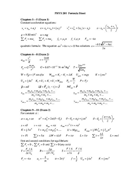 Final Formula Sheet - PHYS 201 Formula Sheet Chapters 1—5 (Exam 1) Constant acceleration ...
