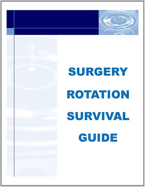 Surgery Rotation Survival Guide eBook : GUIDE, SURGERY: Amazon.in ...