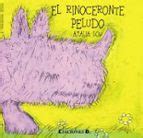 EL RINOCERONTE PELUDO | | Casa del Libro