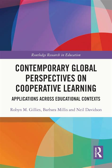 Contemporary Global Perspectives on Cooperative Learning: Applications ...
