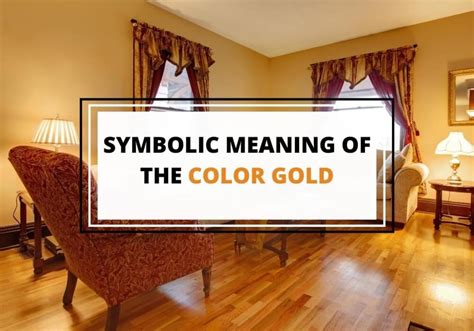 Gold Color: Symbolism and Multifaceted Meanings - Symbol Sage