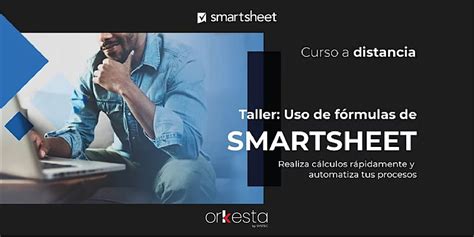 Taller de uso de fórmulas de Smartsheet, February 7 to May 29 | Online ...