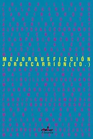 Mejor que ficción: Crónicas ejemplares (Spanish Edition) eBook ...