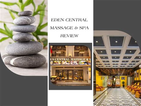 Eden Central Massage & Spa Review: Top-Rated Spa Worth Visit