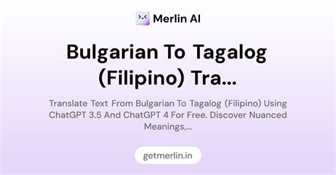 Bulgarian to Tagalog (Filipino) Translator