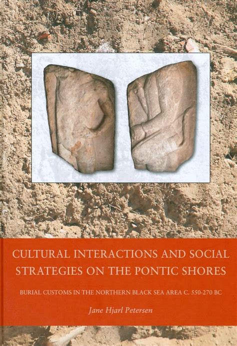 Buy Cultural Interactions & Social Strategies on the Pontic Shores ...