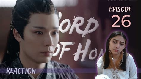 Word of Honor 山河令 REACTION by Just a Random Fangirl 😉 | Episode 26 ...