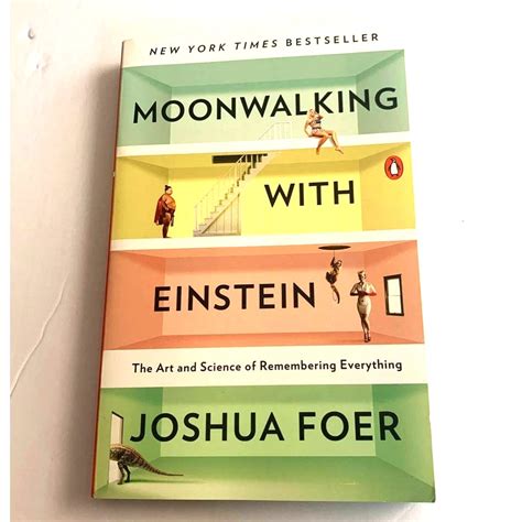 Joshua Foer Moonwalking With Einstein
