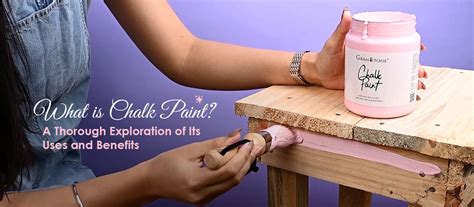 What Is Chalk Paint? A Thorough Exploration of Its Uses and Benefits