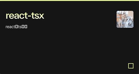 React Debug TSX File 的图像结果