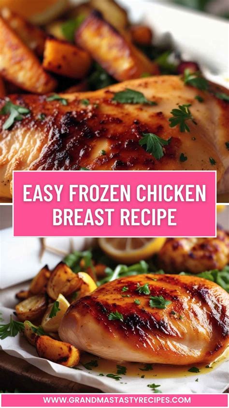 Easy Frozen Chicken Breast Recipe - Grandma's Tasty Recipes