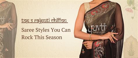 Rajputi Chiffon Saree: Best 5 Elegant Styles to Try