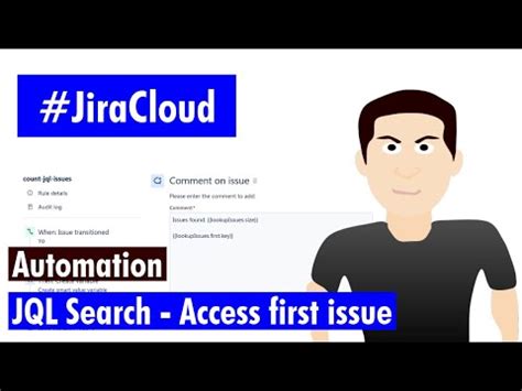 Jira Cloud Automation - Access first issue in SQL search | Ravi Sagar