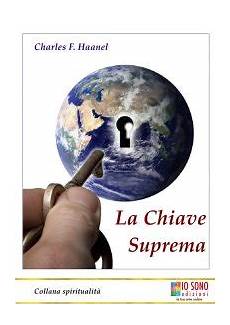 la chiave suprema la chiave suprema di haneel il portale della ridefinizione la chiave suprema la chiave suprema di haneel il portale della ridefinizione