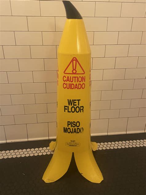 Banana Peel Wet Floor Sign : r/bananawetfloorsign