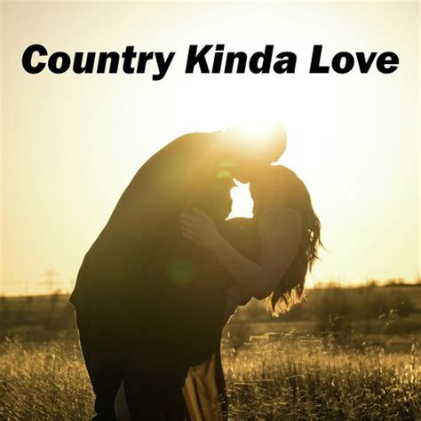 Country Love Quotes 的图像结果