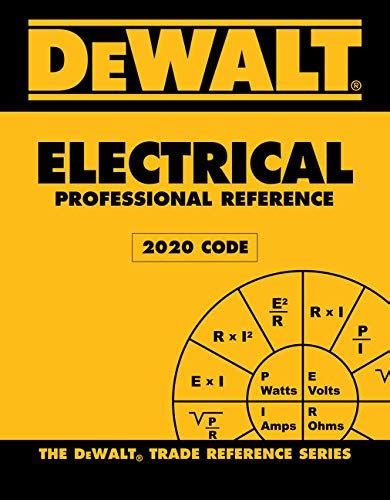Buy Dewalt Electrical Professional Reference - 2020 CODE (DeWalt Trade ...