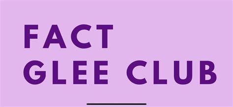 NEW FACT GLEE CLUB - in partnership with creative , Families of ...