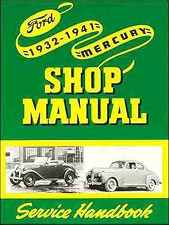 1932 1938 1939 1940 1941 FORD LINCOLN MERCURY Service Manual : Amazon ...