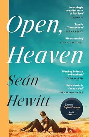 Open, Heaven: The heartbreaking and bestselling novel about how a first ...