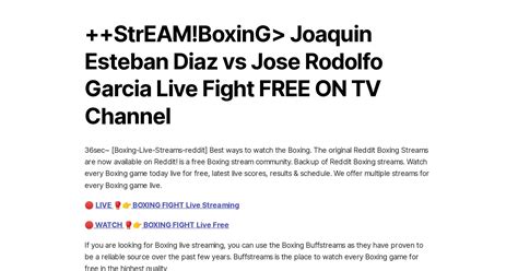 ++StrEAM!BoxinG> Joaquin Esteban Diaz vs Jose Rodolfo Garcia Live Fight ...