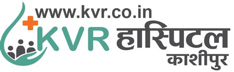 KVR - Best Hospital in Kashipur