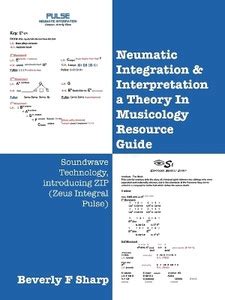 Neumatic Integration & Interpretation a Theory In Musicology Resource ...