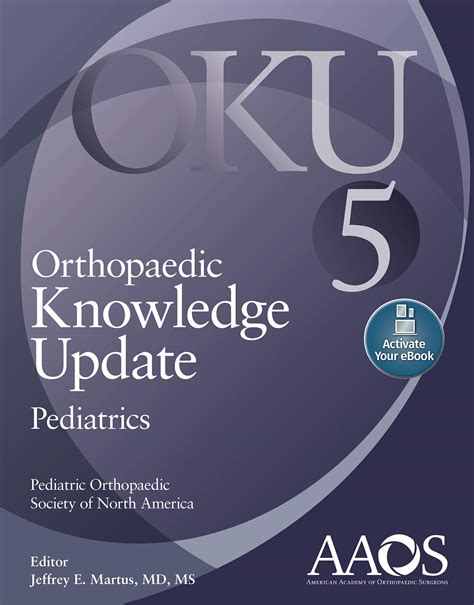 Orthopaedic Knowledge Update: Pediatrics 5: Print + Ebook ...