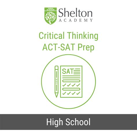 Critical thinking sat/act | Shelton Academy