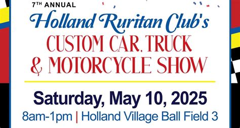 7th Annual Holland Ruritan Clubs Custom Car, Truck & Motorcycle Show ...