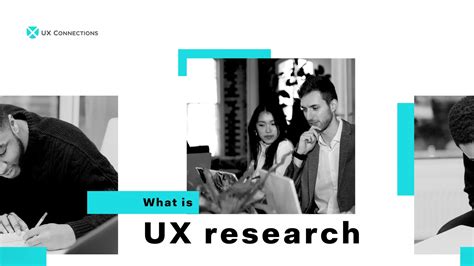 What is UX Research - UX Connections
