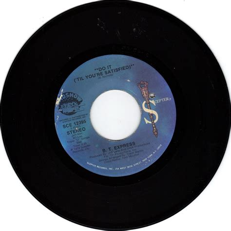 B. T. EXPRESS - B. T. EXPRESS/Do It ('Till You're Satisfied)/45rpm ...