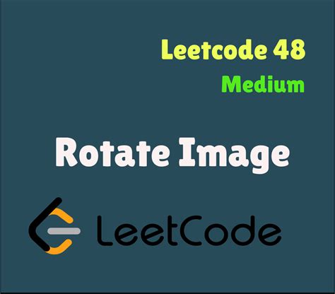 Image result for Rotate Image LeetCode
