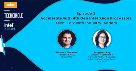 Episode 2: Accelerate with 4th Gen Intel Xeon Processors| A Video Series