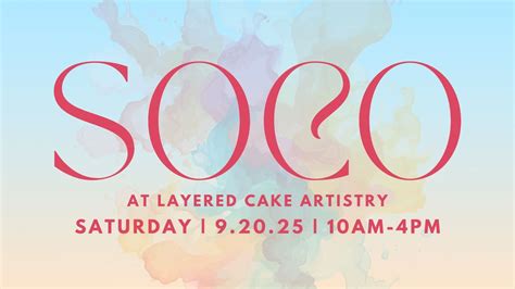 SOCO at Layered Cake Artistry, Layered Cake Artistry, Kennewick, 20 ...