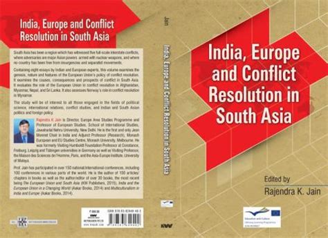 IndiaEuropeConflictResolutionSouthAsia_RKJain | Official Website of ...