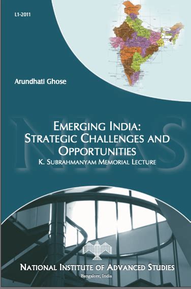 "Emerging India: Strategic challenges and opportunities” K Subrahmanyam ...