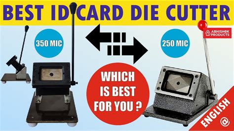 ID Card Cutters Guide: Choose 250 vs 350 Micron | AbhishekID – Abhishek ...
