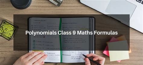 Polynomials Class 9 Maths Formulas - eSaral