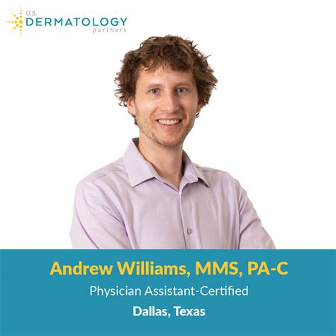 Welcome Andrew Williams, PA-C to Wylie, Texas | U.S. Dermatology Partners