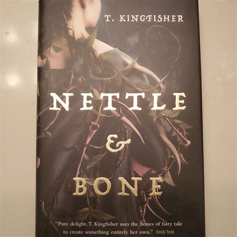 Nettle and Bone by T. Kingfisher, Hardcover | Pangobooks